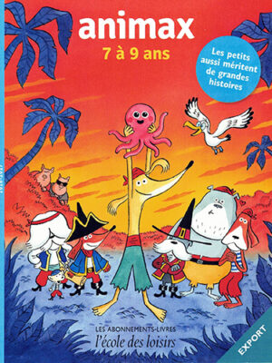 Animax - 7 à 9 ans