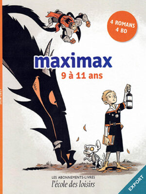 Maximax - 9 à 11 ans