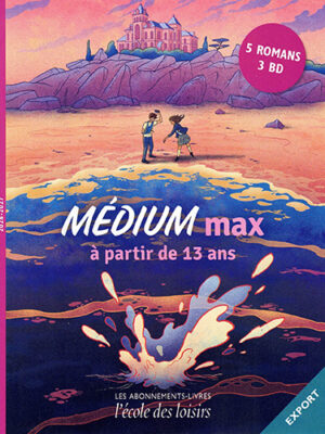 Médium Max - à partir de 13 ans
