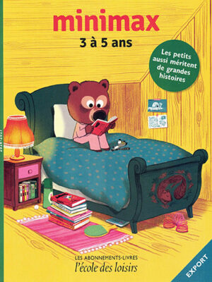 Minimax - 3 à 5 ans