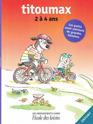 Titoumax - 2 à 4 ans