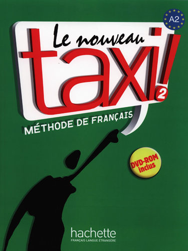 Le Nouveau Taxi 2 - Livre de l’élève