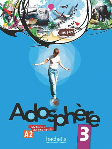 Adosphère 3 - Livre de l’élève
