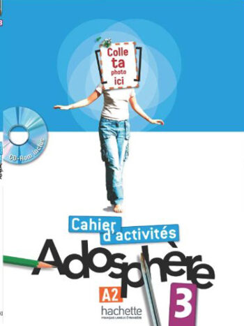 Adosphère 3 - Cahier d’activités