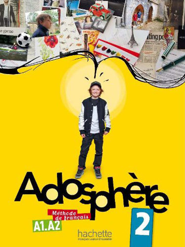 Adosphère 2 - Livre de l’élève