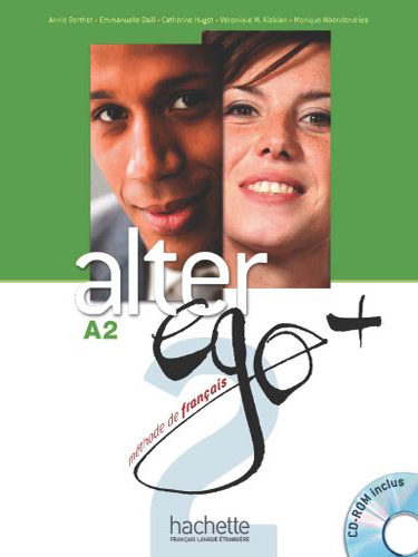 Alter Ego + 2 - Livre de l’élève + CD-rom