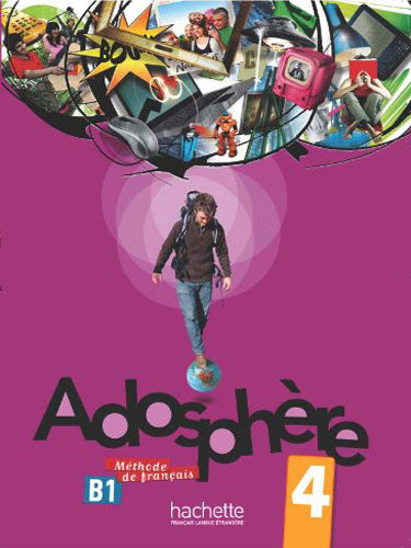 Adosphère 4 - Livre de l’élève
