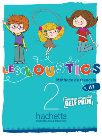 Les Loustics 2 - Livre de l’élève
