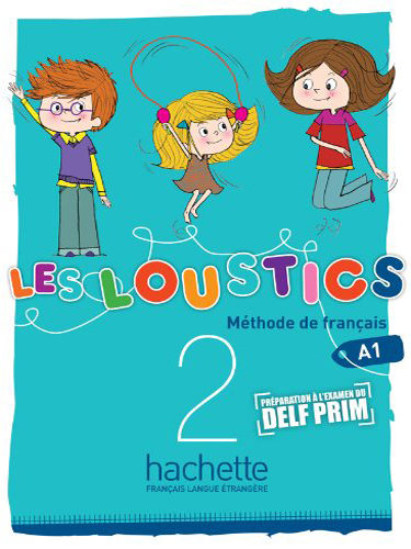 Les Loustics 2 - Livre de l’élève