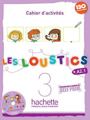 Les Loustics 3 - Cahier d’activités