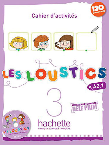 Les Loustics 3 - Cahier d’activités