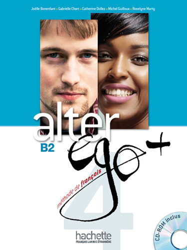 Alter Ego + 4 - Livre de l’élève + CD-rom