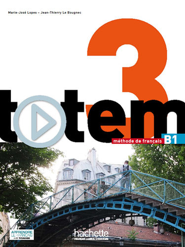 Totem 3 - Livre de l’élève + manuel numérique élève