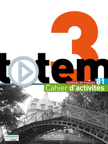 Totem 3 - Cahier d’activités