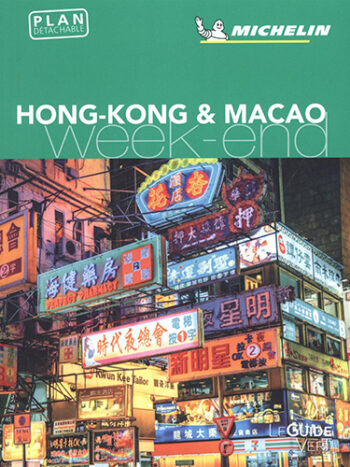 Guide Vert Week-End Hong-Kong Macao, Edition 2018