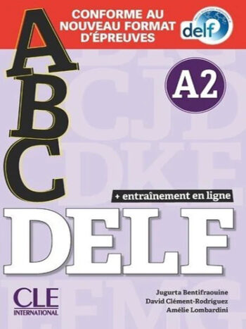 abc DELF A2 - Livre + CD + Entraînement en ligne - Conforme au nouveau format d'épreuve