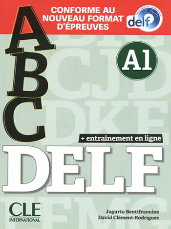 abc DELF A1 - Livre + CD + Entrainement en ligne – Conforme au nouveau format d’épreuves