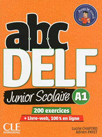 abc DELF Junior Scolaire A1 - livre + DVD-rom + corrigés + livre web