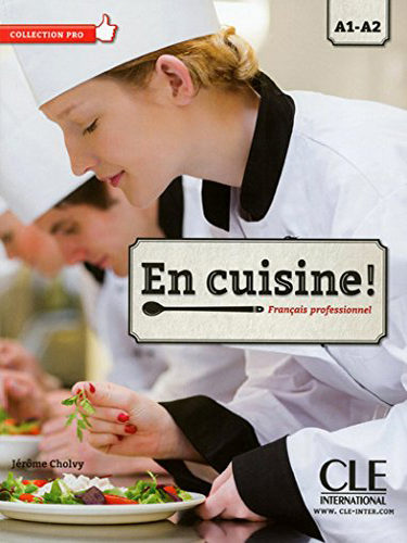 En cuisine! A1-A2 - Livre de l’élève  + CD-Mp3