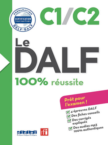 Le DELF - 100% réussite - C1/C2 - Livre + CD