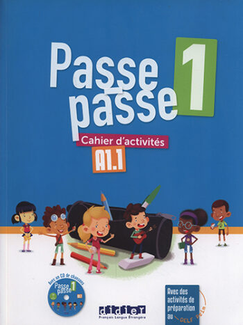 Passe-passe 1 - Cahier d’activités