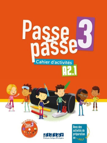 Passe-passe 3 - Cahier d’activités + CD mp3