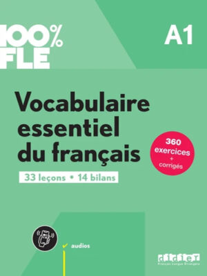 Vocabulaire essentiel du français A1 - livre + corrigés + appli on print