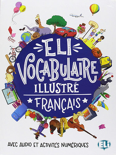 Eli Vocabulaire illustré Français