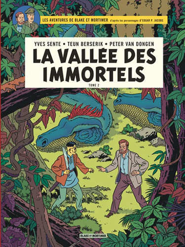 Les aventures de Blake et Mortimer- Tome 26, La vallée des immortels - Tome 2