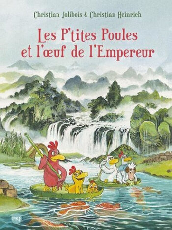 Les P'tites Poules - Tome 17 - Les P'tites Poules et l'oeuf de l'empereur