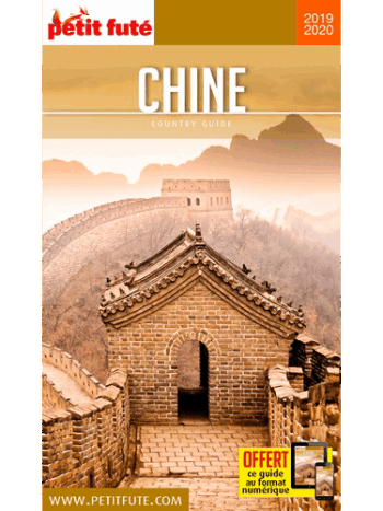 Petit Futé Chine - Edition 2019-2020