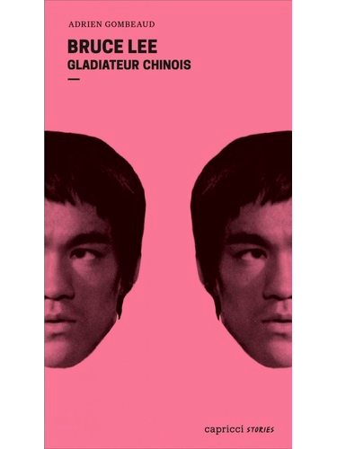 Bruce Lee - Un gladiateur chinois