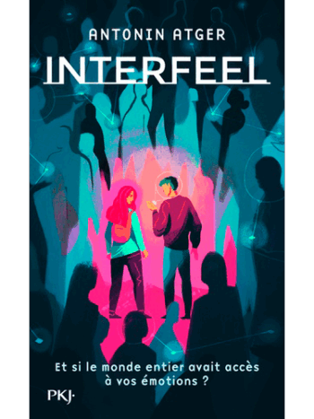 Interfeel Tome 1
