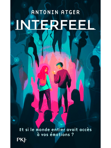Interfeel Tome 1