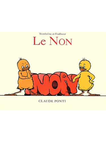 Tromboline et Foulbazar - Le non