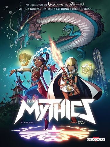 Les Mythics Tome 7 - Hong Kong