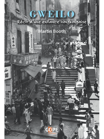 Gweilo - Récit d'une enfance hongkongaise