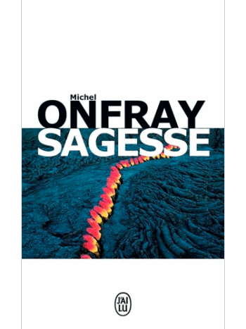 Sagesse - Savoir vivre au pied d'un volcan