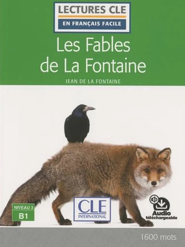 Les fables de La Fontaine -  B1 - Livre + audio téléchargeable