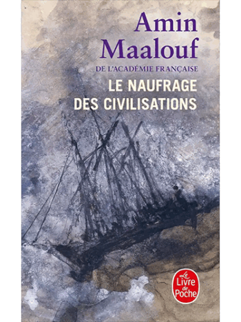 Le naufrage des civilisations