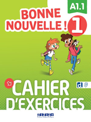 Bonne nouvelle ! Niveau 1 - Cahier d'exercices