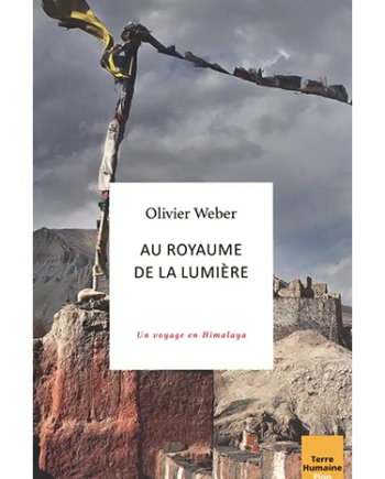 Au royaume de la lumière - Un voyage en Himalaya