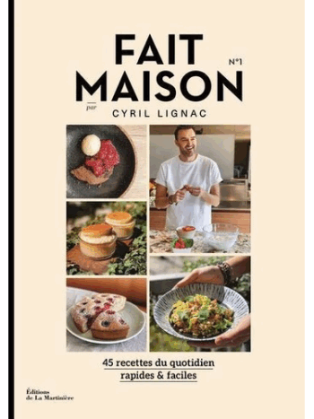 Fait maison N° 1 - 45 recettes du quotidien rapides & faciles
