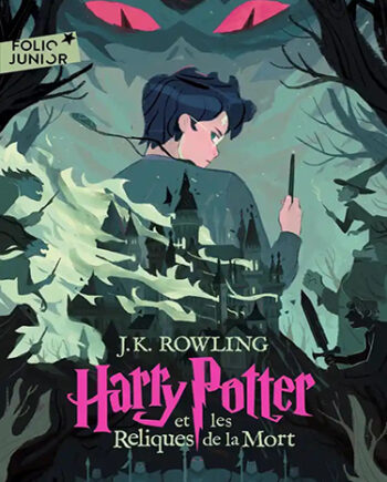 Harry Potter - Tome 7 -  Harry Potter et les Reliques de la Mort