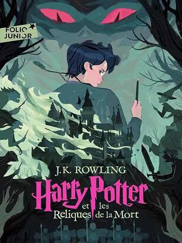 Harry Potter - Tome 7 -  Harry Potter et les Reliques de la Mort