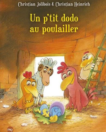 Les P'tites Poules - Tome 19 - Un p'tit dodo au poulailler