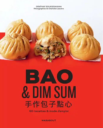 Bao et Dim Sum - 60 recettes & mode d'emploi