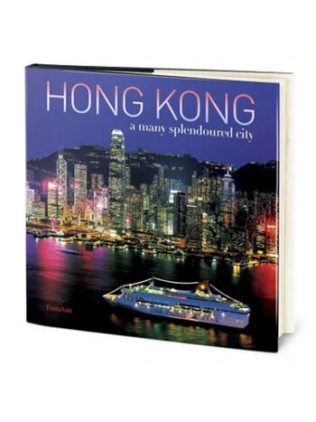 Hong Kong: A Many Splendoured City