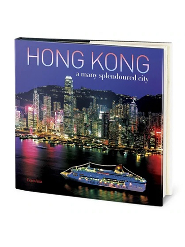 Hong Kong: A Many Splendoured City