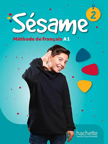 Sésame 2 - A1 - Livre de l’élève
